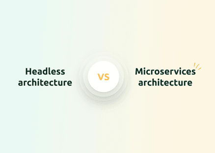 Comparing Headless Architecture and Microservices