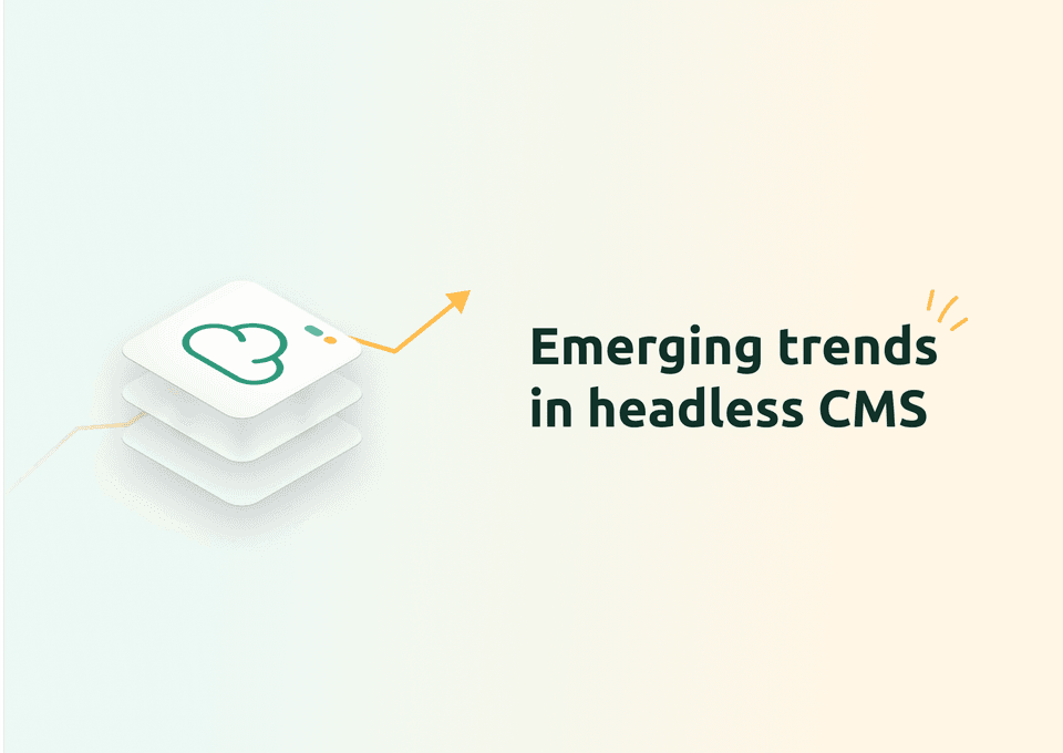 Cover image for the article "Emerging Trends in Headless CMS"