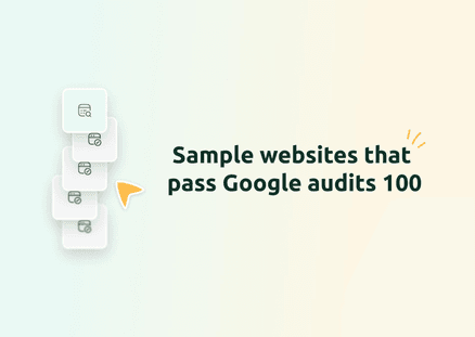 Sample Websites That Pass Google Audits 100