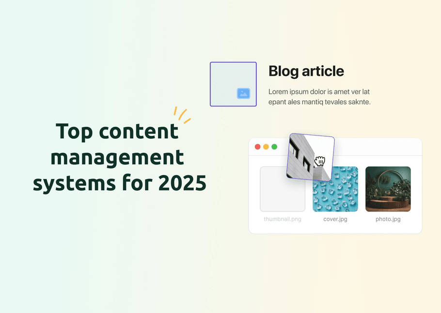 Top Content Management Systems for 2025