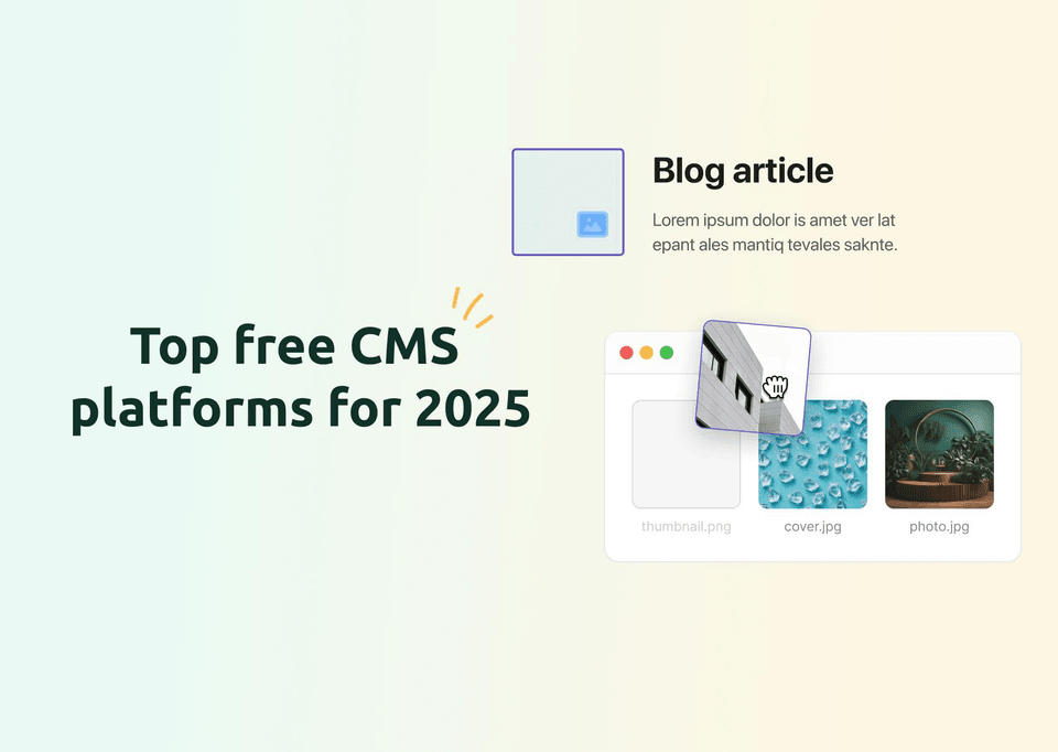 Cover image for the article "Top Free CMS Platforms for 2025"