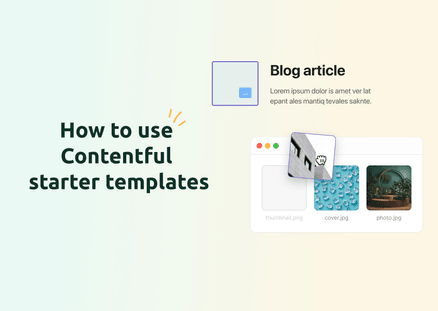 Getting Started with Contentful Starter Templates