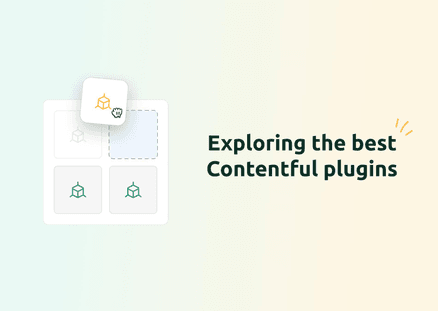 Exploring the Best Contentful Plugins Available